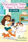 Cover: The Fintastical Tales of Mari A. Fisch #3: Pet Peeves - Collins
