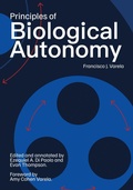 Cover: Principles of Biological Autonomy, a new annotated edition - MIT Press