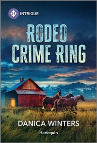 Enlarge image Cover: Rodeo Crime Ring - HARLEQUIN INTRIGUE
