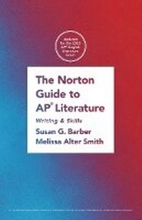 Enlarge image Cover: The Norton Guide to AP (R) Literature - WW Norton & Co