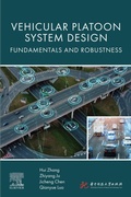 Cover: Vehicular Platoon System Design - Elsevier