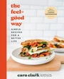 Cover: The Feel-Good Way - Harmony/Rodale/Convergent