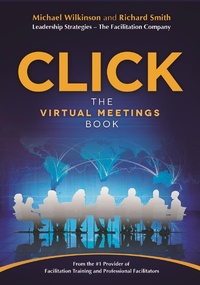 Enlarge image Cover: CLICK: The Virtual Meetings Book - Michael Wilkinson