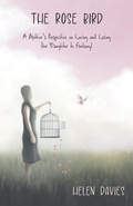 Cover: The Rose Bird - FriesenPress