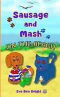 Cover: Sausage and Mash On the Beach - Eva Bea Knight