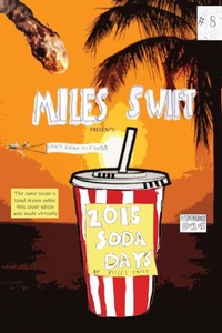 Enlarge image Cover: 2015 Soda Days - Miles Swift