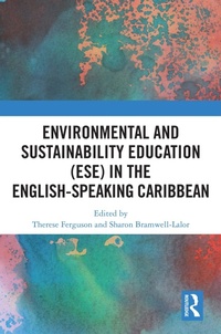 Abbildung von: Environmental and Sustainability Education (ESE) in the English-Speaking Caribbean - Routledge