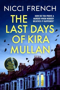 Abbildung von: The Last Days of Kira Mullan - Simon & Schuster Ltd
