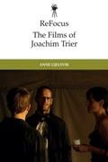 Cover: ReFocus: The Films of Joachim Trier - Edinburgh University Press