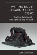 Cover: Writing Doubt in Montaigne's Essais - Edinburgh University Press