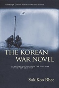 Cover: The Korean War Novel - Edinburgh University Press