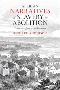 Abbildung von: African Narratives of Slavery and Abolition - Bloomsbury Academic