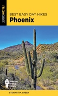Cover: Best Easy Day Hikes Phoenix - Falcon Guides