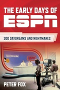 Cover: The Early Days of ESPN - The Lyons Press