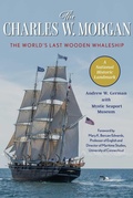 Cover: The Charles W. Morgan - The Lyons Press