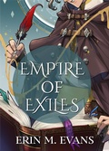 Cover: Empire of Exiles - JABberwocky Literary Agency Inc