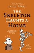 Cover: Skeleton Haunts a House - JABberwocky Literary Agency Inc