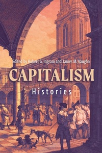 Enlarge image Cover: Capitalism: Histories - Boydell & Brewer