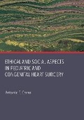 Bild: Ethical and Social Aspects in Pediatric and Congenital Heart Surgery - Ethics International Press Ltd