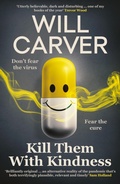 Cover: Kill them with Kindness - ORENDA BOOKS