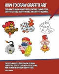 Cover: How to Draw Graffiti Art - Ridgeman Mental Health Books