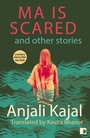 Cover: Ma is Scared - Comma Press