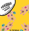 Cover: E-E-EWWW!!! Your Hands Are GROSS!!! - R&P Online Enterprises
