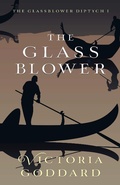 Cover: The Glassblower - Victoria Goddard