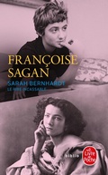 Cover: Sarah Bernhardt, le rire incassable - Le Livre de Poche