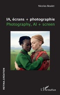 Cover: IA, &eacute;crans + photographie - Editions L'Harmattan