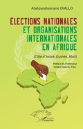 Cover: &Eacute;lections nationales et organisations internationales en Afrique - Harmattan Senegal