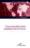 Cover: L'insoutenable dette publique de la France - Editions L'Harmattan