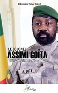 Cover: Le Colonel Assimi Go&iuml;ta - Editions L'Harmattan