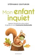 Cover: Mon enfant inquiet - Marabout