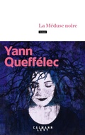 Cover: La M&eacute;duse noire - Calmann-L&eacute;vy