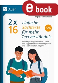 Abbildung von: 2 x 16 einfache Sachtexte für mehr Textverständnis 5-6 - Auer Verlag