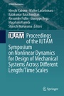 Cover: Proceedings of the IUTAM Symposium on Nonlinear Dynamics for Design of Mechanical Systems Across Different Length/Time Scales - Springer