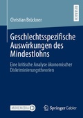 Cover: Geschlechtsspezifische Auswirkungen des Mindestlohns - Springer Gabler