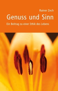 Enlarge image Cover: Genuss und Sinn - BoD - Books on Demand