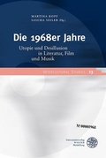 Cover: Die 1968er Jahre - Universit&auml;tsverlag Winter