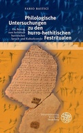 Cover: Philologische Untersuchungen zu den hurro-hethitischen Festritualen - Universit&auml;tsverlag Winter