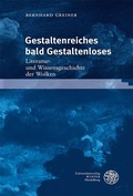 Cover: Gestaltenreiches bald Gestaltenloses - Universit&auml;tsverlag Winter