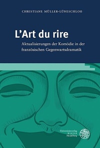 Abbildung von: L'Art du rire - Universitätsverlag Winter