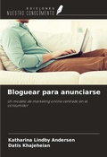 Cover: Bloguear para anunciarse - Ediciones Nuestro Conocimiento