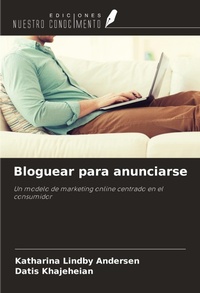 Enlarge image Cover: Bloguear para anunciarse - Ediciones Nuestro Conocimiento