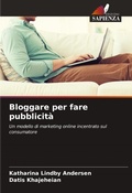 Cover: Bloggare per fare pubblicita - Edizioni Sapienza