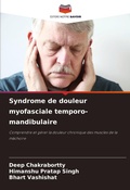 Cover: Syndrome de douleur myofasciale temporo-mandibulaire - Editions Notre Savoir
