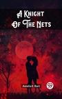 Cover: Knight Of The Nets - Double 9 Books