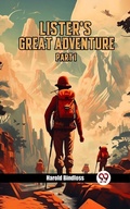 Cover: Lister's Great Adventure PART I - Double 9 Books