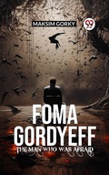 Cover: FOMA GORDYEFF The Man Who Was Afraid - Double 9 Books